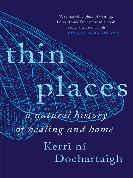 Title details for Thin Places by Kerri ní Dochartaigh - Available